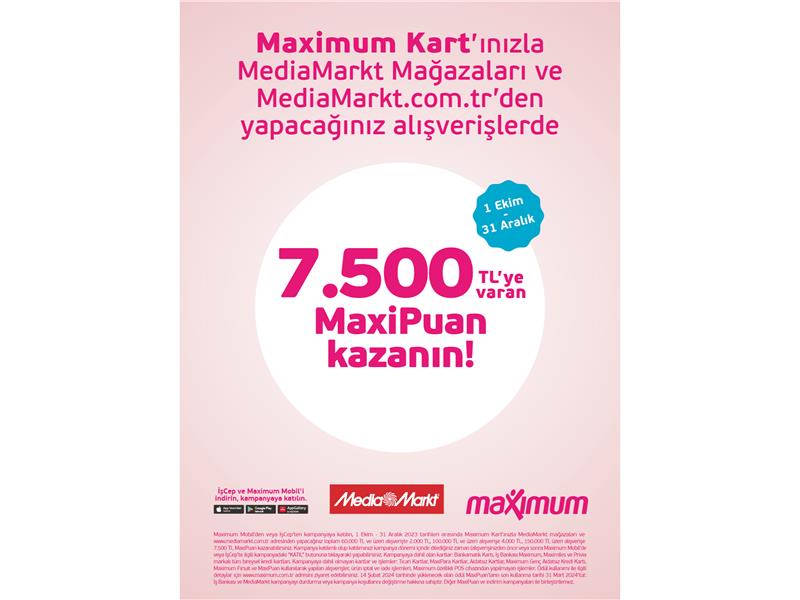 MediaMarkt’la 7.500 TL MaxiPuan Fırsatı!